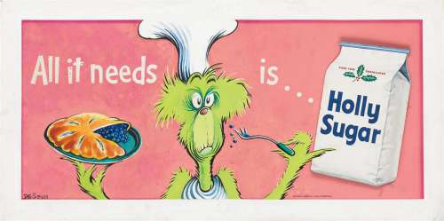 ADVERTISING DR. SEUSS [THEODOR GEISEL]. "All it needs is...Holly Sugar."/"Crazy Chef with Pie." | Swann Galleries