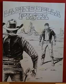  - Mister No n. 107 - Gallieno Ferri - original cover "La fine della Pista" - Page volante - (1984) 