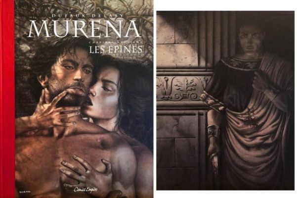 Delaby Philippe | Tirage d’art de MURENA tome 9 Les Epines, Ã©ditÃ© par Comics Empire | Galerie Napoléon