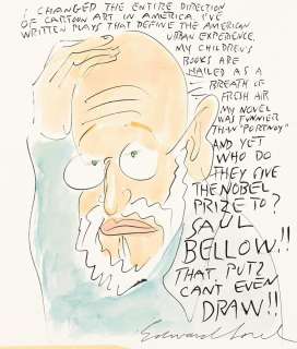 EDWARD SOREL (1929-) "They gave the Nobel prize to Saul Bellow." | Swann Galleries