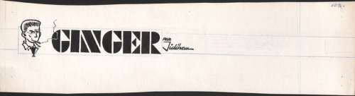 Jidéhem | Ginger, bande-titre Ã  l’encre de Chine réalisée… | Banque Dessinée