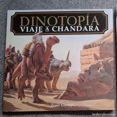 Libro Dinotopía: Viaje a Chandara James Gurney ·