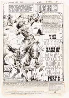 Dick Ayers and Tony DeZuniga Jonah Hex #75 Complete 17-Page Story "The Bloody Saga of Railroad Bill! Part 2" Origi... (Total: 17 Original Art)