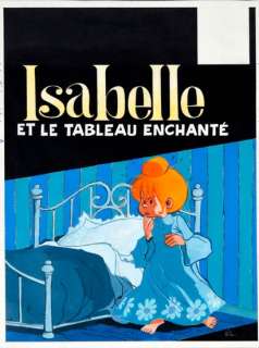 Will, Willy Maltaite... | Isabelle et le tableau enchanté Gouache et encre de... | Coutau Bégarie