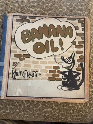 Rare Comic Strips 1924 Banana Oil Milt Gross
