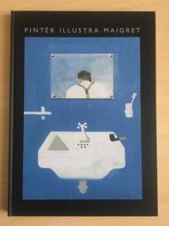 Ferenc Pinter | Pinter illustra Maigret - Volume con disegno originale - Cartonné - EO - (2007) | Catawiki