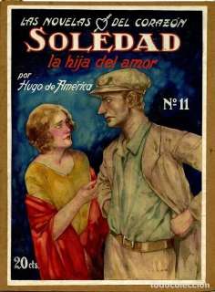 Portada Original de Enrique Estévez Ochoa - Soledad la Hija del Amor por Hugo de América n.11 | todocoleccion (Buy It Now)