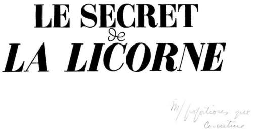 Hergé Georges Remi Dit (1907 - 1983) | LE SECRET DE LA LICORNE | Artcurial