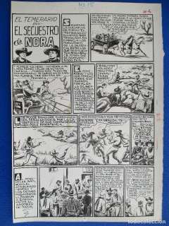 EL TEMERARIO Nº 15: EL SECUESTRO DE NORA. MANUEL GAGO. 4 PLANCHAS ORIGINALES.