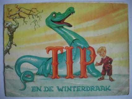 Marten Toonder plaatjesalbum: Tip en de winterdraak. | Zwiggelaar Auctions