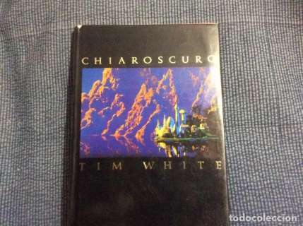 Libro de ilustraciones fantasticas CHIAROSCURO.TIM WHITE. En ingles