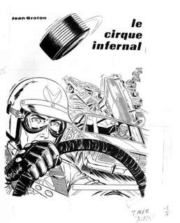 Graton. Jean. (Né En 1923) | GRATON. Jean. Â«Michel VaillantÂ». Encre de Chine pour la couverture de& | Tessier Sarrou