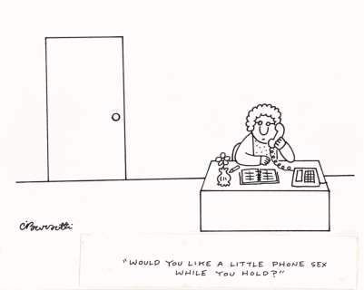 CHARLES BARSOTTI (1933-2014) (THE NEW YORKER) "Would you like a little phone sex while you hold?" | Swann Galleries