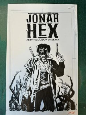 JONAH HEX AND THE SHADOW OF DEATH #1 MICHAEL WALSH ORIGINAL COVER ART | Scott’s Collectables