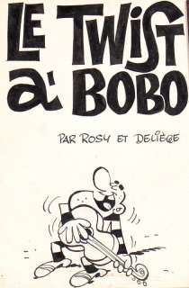 Deliège | Bobo, ensemble de deux originaux relatifs Ã  l’ép… | Banque Dessinée