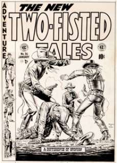 John Severin and Bill Elder Two-Fisted Tales #36 Cover Original Art (EC, 1954). The fists are filled with -