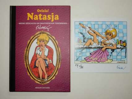 Walthéry, François | Walthéry - Natasja - Oelala! - Luxe met originele tekening + prentje - Auteursex. - E.A. 6/26 - Gesigneerd - Cartonné - EO - (2023) | Catawiki
