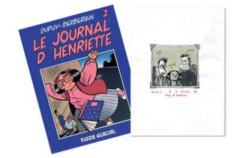 Dupuy & Berberian | Le Journal d’Henriette 2 Album enrichi d’une dédicace... | Cornette de St Cyr