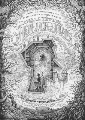 -- Exposition : Benoit Dahan jette l‘encre dans le loch - Couverture originale – T3 Dans la tête de Sherlock Holmes