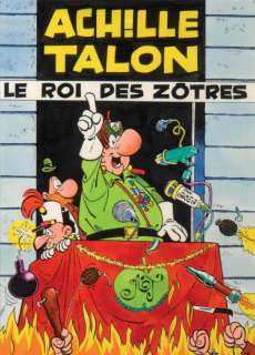 Greg - Achille Talon - Le roi des Zôtres Encre de Chine et aquarelle pour