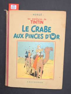 Â«Le Crabe aux Pinces d’OrÂ». Casterman 1941. Album en noir et blanc. 4e | Tessier Sarrou