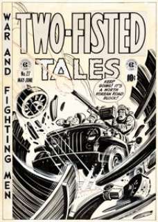 Harvey Kurtzman Two-Fisted Tales #27 Cover Original Art (EC, 1952). EC Comics were known for their Horror, - | Heritage