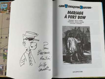 Willy Lambil & Raoul Cauvin - Les Tuniques Bleues T49 - Mariage à Fort Bow avec dédicace Willy Lambil - Cartonné - EO - (2005)