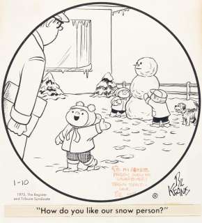 BIL KEANE (1922-2011) "How do you like our snow person?" * "Mrs. Tippit must be a good mommy." [COMICS / FAMILY CIRCUS]