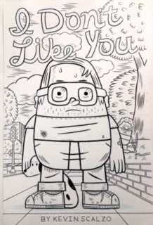 Kevin Scalzo | I Dont Like You Cover Art | Comic Art Collective