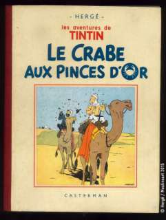 Hergé | TINTIN 09. Le Crabe aux pinces d’or. A13. 1941. Version gardes blanches | Coutau Bégarie