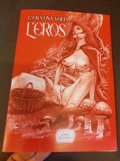 Luca Raimondo | Luca Raimondo - Portfolio C’era una volta l’ Eros- con illustrazione originale tiratura limitata 74 / 200 - EO - (2022) | Catawiki