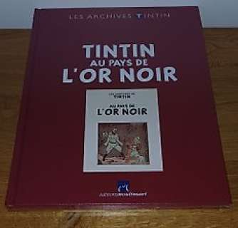Tintin - Les Archives Tintin Noir & Blanc - Tintin Au Pays De L’Or Noir - C - 1 Album - 2014 | Catawiki