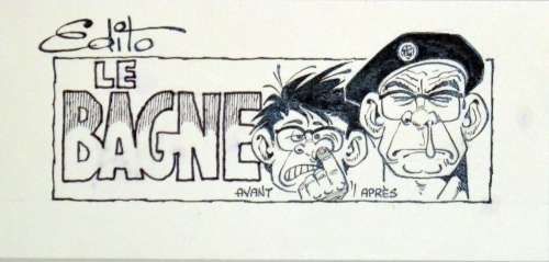 GOTLIB Marcel  - Dessin original pour un édito Le Bagne  - Encre de chine  - 9 x 19 cm - | Vermot et Associés