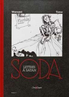 Luc WARNANT, de SODA tome 2 - Lettres à Satan - Tirage d‘art numéroté n°100 signé