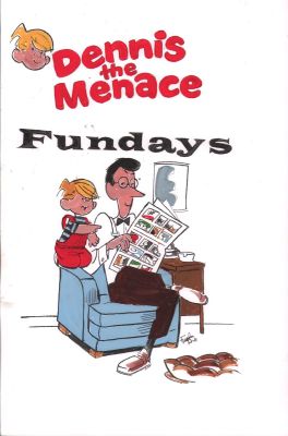 Frank Hill | Dennis the Menace ’Fundays’ Collection Painted Cover Re-Creation - Signed - 11X17 - $450 | Anthony’s Comic Book Art