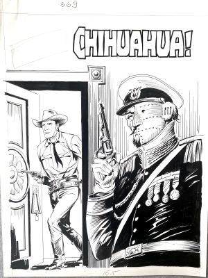 GALEP (Aurelio Galleppini) - Original cover for Tex n. 369 Chihuahua! Cm. 27,5x36,5. Ink. Mint. Code 2052.