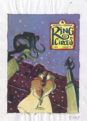 Cyril Pedrosa | Ring Circus, projet de couverture, les amants (tome 3) | Galerie 9ème Art