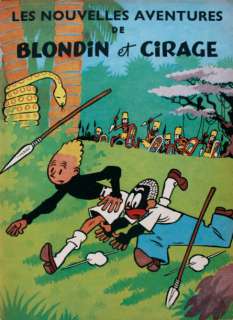 Hubinon. | Â« Les Nouvelles Aventures de Blondin et Cirage Â» Dupuis 1951. | Tessier Sarrou