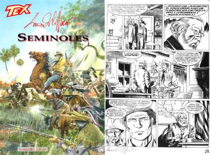 Filippucci Lucio - TEX SEMINOLES TEX SEMINOLES CON TAVOLA DI LUCIO FILIPPUCCI CONTIENE TAVOLA FIRMATA E NUMERATA N. 28