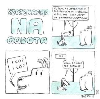 Szczekając na Godota, 3 | ArtKomiks