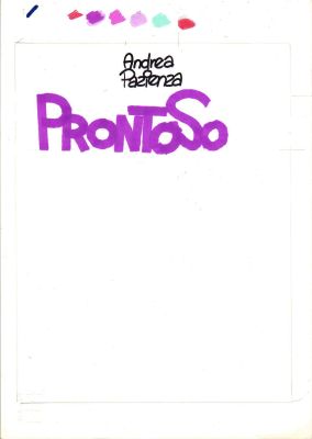 Andrea Pazienza | Prontoso | Tavole Originali