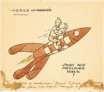 Hergé (Georges Remi Dit) 1907-1983 | TINTIN, MILOU ET LA FUSÉE "AVEC NOS MEILLEURS VOEUX" | Artcurial