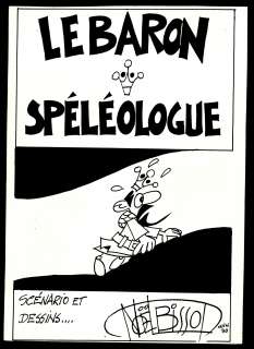 BISSOT Noël  - Couverture pour un mini récit inédit Le Baron Spéléologue  - [...]