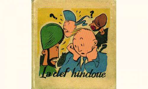 Éditions DUPUIS Â«Â LA CLEF HINDOUEÂ Â» . . Ed. Dupuis 1944. Album&hellip | Tessier Sarrou