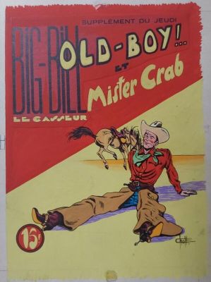 Chott, Atelier Chott (Scénariste), Galep (Concept), Aurelio Galleppini (Concept) | Chott Pierre Mouchot OLD-BOY 5 Tex WILLER Cover Western, Couverture Originale Couleur Directe Gouache 1951 Rare | 2DGalleries