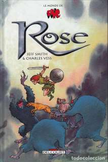 FIRMADO A MANO JEFF SMITH - ROSE HC (DELCOURT,2003) - EDICION FRANCESA - TAPA DURA - BONE