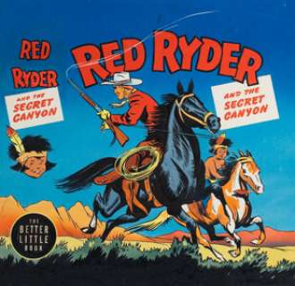 Red Ryder and the Secret Canyon Big Little Book #1454 Cover Original Art (Whitman, 1948). This exciting Big -
