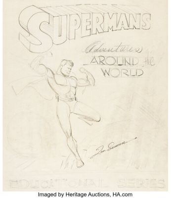 Joe Shuster Superman’s Adventures Around the World Educational Comics Cover Preliminary Original Art (c. 1945-46). | Heritage