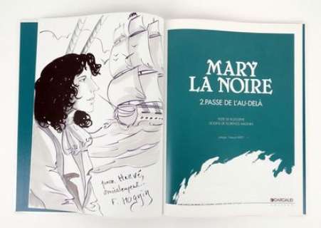 Magnin Florence Mary... | MAGNIN Florence Mary La noire Jolie dédicace sur l’album... | Vermot et Associés