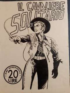 Chiomenti | Il Cavaliere solitario - Chiomenti - Illustrazione originale per locandina per edicole - Page volante - Exemplaire unique | Catawiki